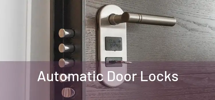  Automatic Door Locks 